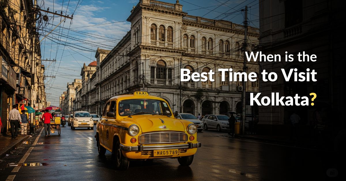 Best time to visit the kolkata